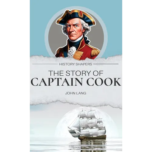 The Story of Captain Cook