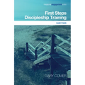 First Steps Discipleship Training: Leader's Guide