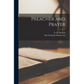 Preacher and Prayer