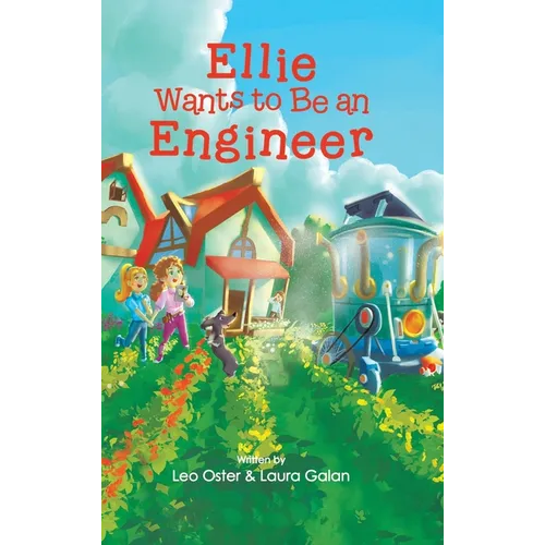 Ellie Wants to Be an Engineer