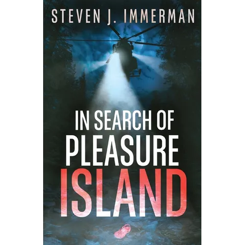In Search of Pleasure Island