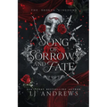 Song of Sorrows and Fate