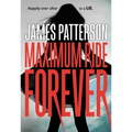 Maximum Ride Forever