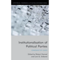 Institutionalisation of Political Parties: Comparative Cases