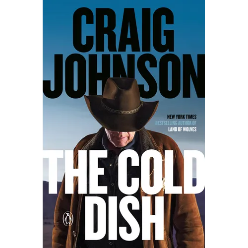 The Cold Dish: A Longmire Mystery