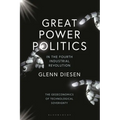 Great Power Politics in the Fourth Industrial Revolution: The Geoeconomics of Technological Sovereignty