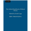 The Oxford Handbook of Ethical Theory