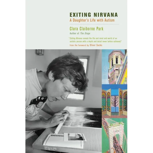 Exiting Nirvana: A Daughter's Life with Autism