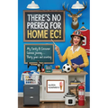 There's No Prereq for Home Ec!