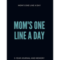 Mom's One Line a Day