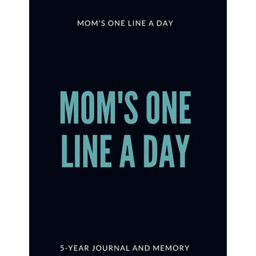 Mom's One Line a Day