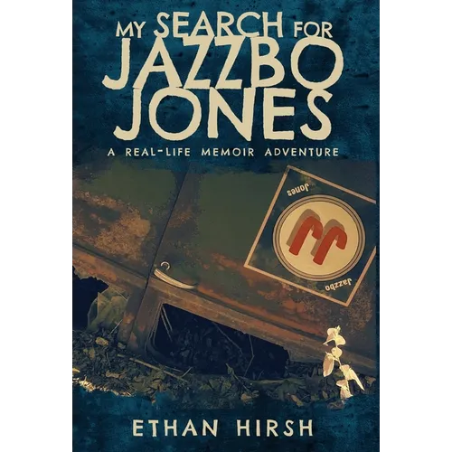 My Search for Jazzbo Jones