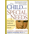 The Child with Special Needs: Encouraging Intellectual and Emotional Growth