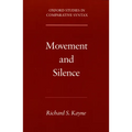 Movement and Silence