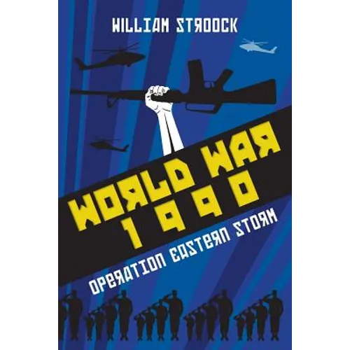 World War 1990: Operation Eastern Storm