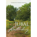 Jubal Leatherbury: Book II