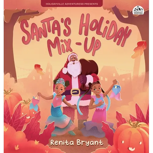 Santa's Holiday Mix-Up