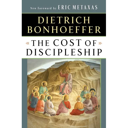 The Cost of Discipleship