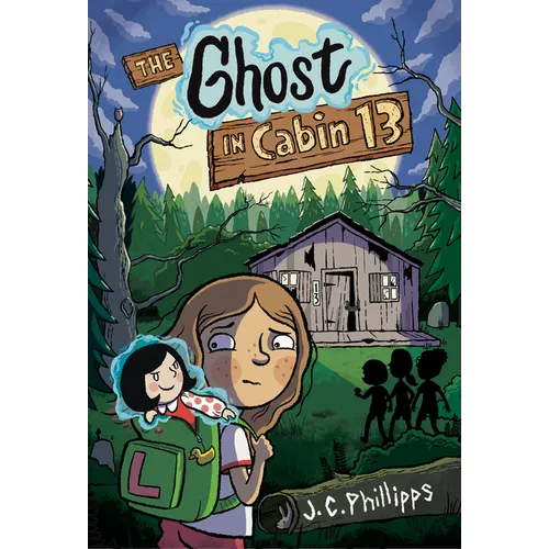 The Ghost in Cabin 13: A Graphic Novel