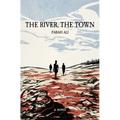 The River, the Town