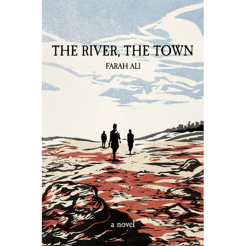 The River, the Town