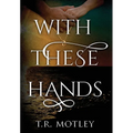 With These Hands