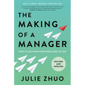 The Making of a Manager: What to Do When Everyone Looks to You