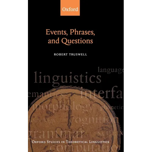 Events, Phrases, and Questions