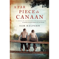 A Far Piece to Canaan: A Novel of Friendship and Redemption