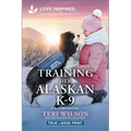 Training Her Alaskan K-9: An Uplifting Inspirational Romance