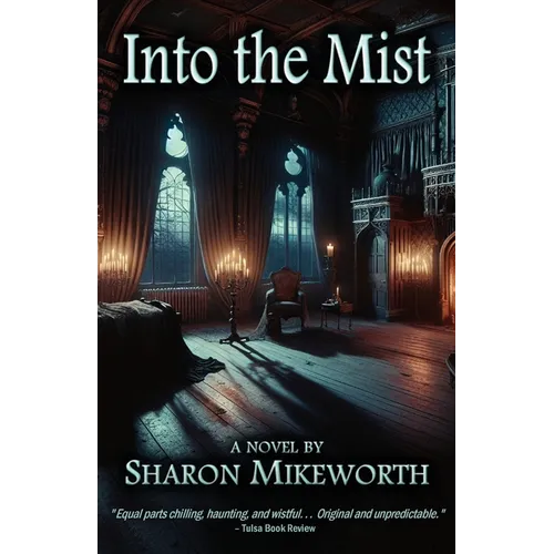 Into the Mist