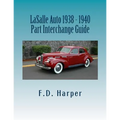LaSalle Auto 1938 - 1940 Part Interchange Guide