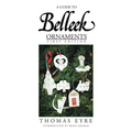 A Guide to Belleek Ornaments - First Edition