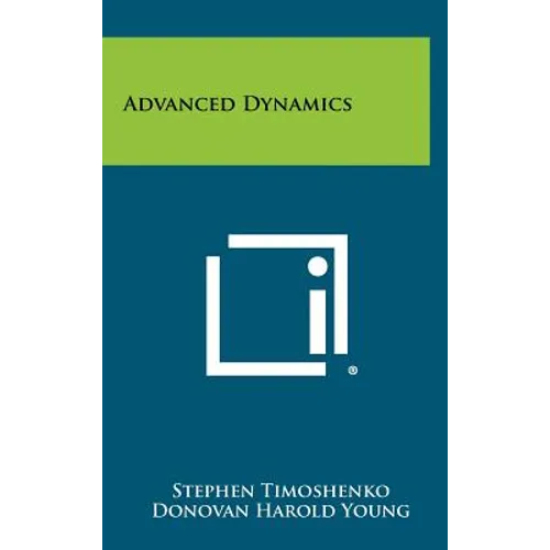 Advanced Dynamics