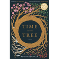 Time and the Tree: a novel (2nd edition)