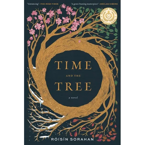 Time and the Tree: a novel (2nd edition)