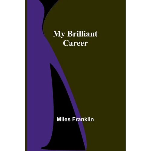My Brilliant Career