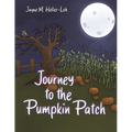 Journey to the Pumpkin Patch