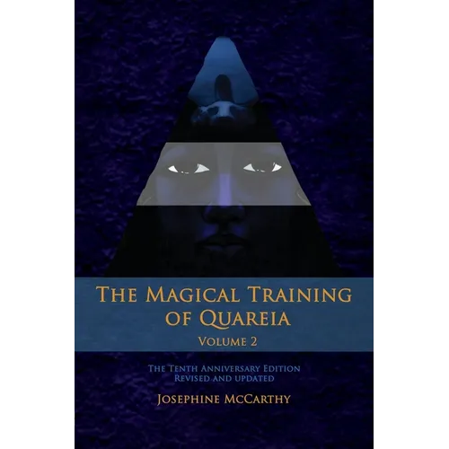 The Magical Training of Quareia - Vol 2