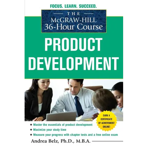 The McGraw-Hill 36-Hour Course Product Development