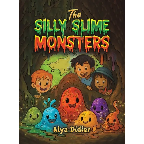 The Silly Slime Monsters