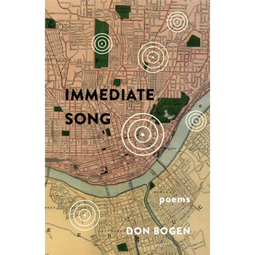 Immediate Song: Poems
