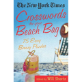 The New York Times Crosswords for Your Beach Bag: 75 Easy, Breezy Puzzles