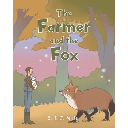 The Farmer and the Fox