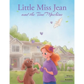 Little Miss Jean and the Time Machine
