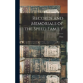 Records and Memorials of the Speed Family