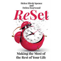 ReSet: Making the Most of the Rest of Your Life