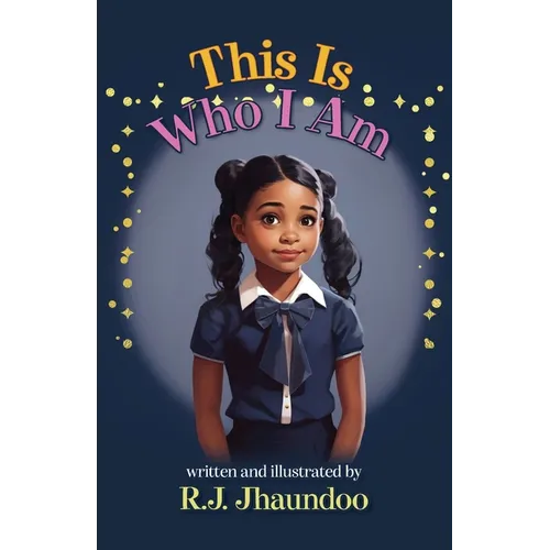 This Is Who I Am