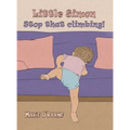 Little Simon- Stop that climbing!