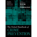 The Oxford Handbook of Crime Prevention